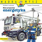 Mądra mysz - Mam przyjaciela energetyka