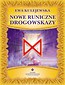 Nowe runiczne drogowskazy (książka + karty)