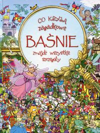 Co kryją zagadkowe baśnie