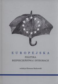 Europejska polityka bezpieczeństwa i integracji