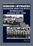 Uzbrojenie i wyposażenie OZP w latach 1945-1990