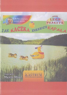 Jak kaczka dzieci kąpała + audiobook