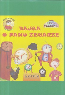 Bajka o Panu Zegarze + CD