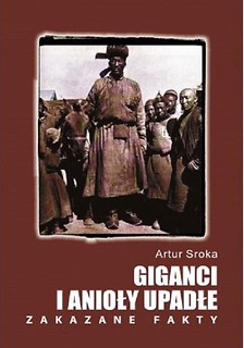 Giganci i anioły upadłe. Zakazane fakty
