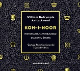 Koh-i-Noor. Historia najsłynniejszego diamentu..CD