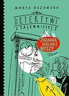 Zagadka królowej myszy. Detektywi z Tajemniczej 5