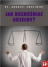 Jak rozróżniać grzechy