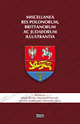 Miscellanea res Polonorum, Brittanorum ac Judaeorum illustrantia