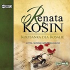 Kołysanka dla Rosalie audiobook