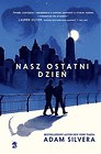 Nasz ostatni dzień