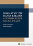 Normatywizm H. Kelsena a wsp&oacute;łczesna nauka prawa