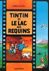 Tintin et le Lac aux Requins