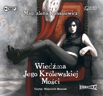 Wiedźma Jego Kr&oacute;lewskiej Mości audiobook