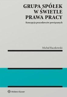 Grupa sp&oacute;łek w świetle prawa pracy