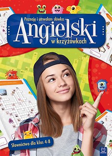 Angielski w krzyż&oacute;wkach. Poznaję i utrwalam sł&oacute;wka