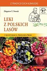 Leki z polskich lasów