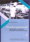 Menedżer gastronomii cz. 2