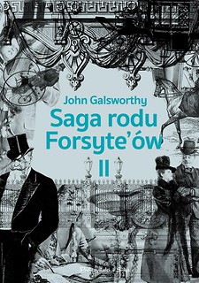 Saga rodu Forsyte &oacute;w T.2 Babie lato jednego..