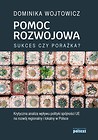 Pomoc rozwojowa: sukces czy porażka?