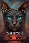 Wojownicy. Nowa przepowiednia T.11 Zmierzch