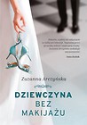 Dziewczyna bez makijażu