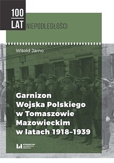 Garnizon Wojska Polskiego w Tomaszowie Mazowieckim