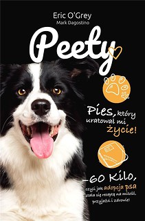 Peety. Pies, kt&oacute;ry uratował mi życie