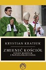 Zmienić Kości&oacute;ł.Synod młodych i papieża Franciszka