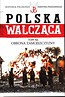 Polska Walcząca T.43 Obrona Zamojszczyzny