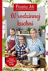 Przepisy Joli. W rodzinnej kuchni