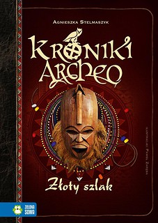 Kroniki Archeo. Złoty szlak