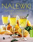 Nalewki natura zamknięta w butelce