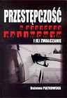 Przestępczość w sektorze paliwowym i jej zwalcza.