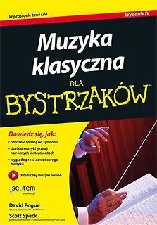 Muzyka klasyczna dla bystrzak&oacute;w