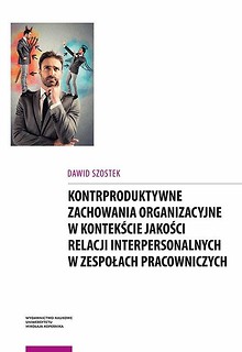 Kontrproduktywne zachowania organizacyjne...