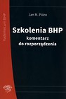 Szkolenia BHP  komentarz do rozporządzenia