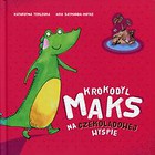 Krokodyl Maks na Czekoladowej Wyspie