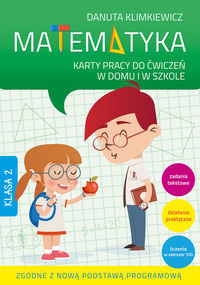 Matematyka 2 Karty pracy do ćwiczeń w domu i w szkole