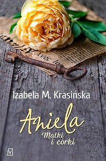 Aniela. Matki i c&oacute;rki
