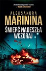 Śmierć nadeszła wczoraj