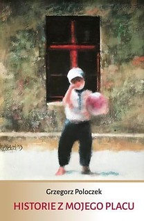 Historie z mojego placu