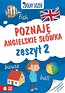Zdolny uczeń. Poznaję angielskie sł&oacute;wka. Zeszyt 2