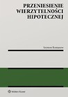 Przeniesienie wierzytelności hipotecznej