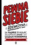 Pewna siebie dziewczyna