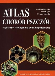 Atlas chor&oacute;b pszcz&oacute;ł