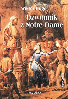 Dzwonnik z Notre Dame SIEDMIOR&Oacute;G