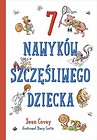 7 nawyków szczęśliwego dziecka w.2019