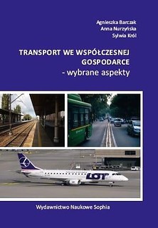 Transport we wsp&oacute;łczesnej gospodarce