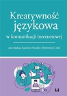 Kreatywność językowa w komunikacji internetowej