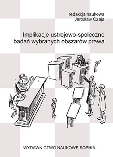 Implikacje ustrojowo- społeczne badań wybranych...